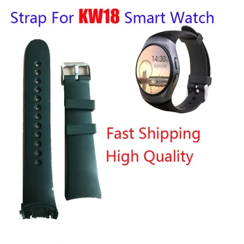 Schnelle Lieferung kw18 Smart Uhr Original Zubehör KW18 strap100% original Armband Silikon-Armband Kabel Für Smart Uhr KW18
