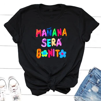Manana Sera Bonito Bichota Karol G-T-Shirt Frauen Baumwolle Kurzarm Drucken-Frau-Grafik-T-Shirts O Neck Tee Trendige Kleidung