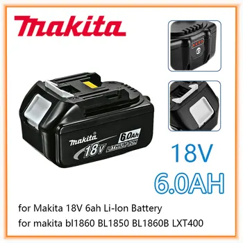 Neue Stil Original Makita 18V 6Ah Lithium-Ionen-Akku 18vDrill Ersatz-Akkus BL1830 BL1860 BL1850 BL1860B