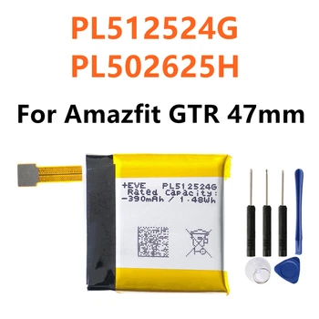 Neue Batterie PL512524G 390mAh Für Amazfit GTR 47mm Smart Uhr Ersatz Batterie PL502625H + Kostenlose Tools